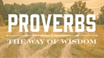Wisdom Aligns One with God's Ways