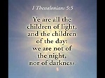 Children of the Day, Children of the Light