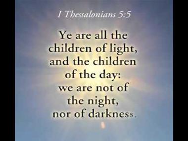 Children of the Day, Children of the Light