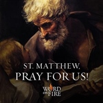 St. Matthew, Apostle and Evangelist