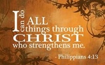I Can Do All Things in Him Who Strengthens Me